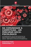 DA COMUNIDADE À COMPETIÇÃO - UM PERCURSO SÓCIO-PSICOLÓGICO