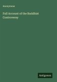 Full Account of the Buddhist Controversy