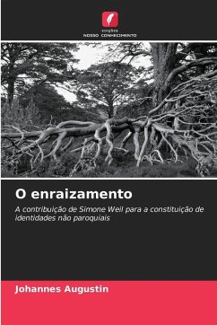 O enraizamento - Augustin, Johannes