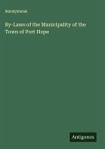 By-Laws of the Municipality of the Town of Port Hope