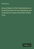 Second Report of the Commissioners to Revise the Laws for the Assessment and Collection of Taxes in the State of New York