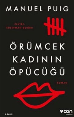 Örümcek Kadinin Öpücügü - Puig, Manuel