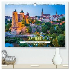 Cover Bautzen - Sorbisches Zentrum in der Oberlausitz (hochwertiger Premium Wandkalender 2026 DIN A2 quer), Kunstdruck in Hochglanz