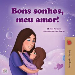 Sweet Dreams, My Love (Portuguese Children's Book for Kids -Brazil)