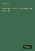 Radicalism in Religion, Philosophy, and Social Life Radicalism in Religion, Philosophy, and Social Life