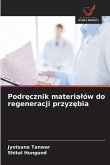 Podr¿cznik materia¿ów do regeneracji przyz¿bia