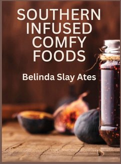 Cover Southern Infused Comfy Foods
