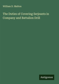 Cover The Duties of Covering Serjeants in Company and Battalion Drill