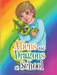 Aliens and Dragons at School - Bild 1