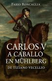 Carlos V a Caballo en Mühlberg