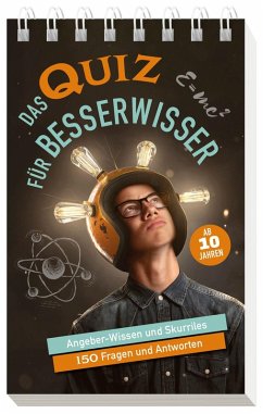 Cover Das Quiz für Besserwisser I ab 10 Jahren