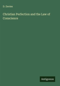 Cover Christian Perfection and the Law of Conscience