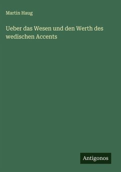 Cover Ueber das Wesen und den Werth des wedischen Accents