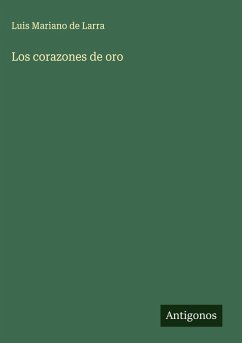 Los corazones de oro Cover Los corazones de oro