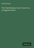 The Triple Mummy Case of Aroeri-Ao, an Egyptian Priest
