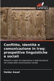 Conflitto, identità e comunicazione in Iraq: prospettive linguistiche e sociali