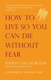 How to Live So You Can Die Without Fear (eBook, ePUB)