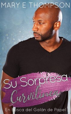 Cover Su Sorpresa Curvilínea (En Busca del Galán de Papel, #16) (eBook, ePUB)