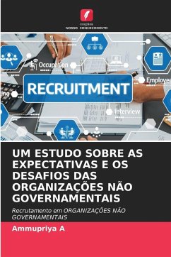 UM ESTUDO SOBRE AS EXPECTATIVAS E OS DESAFIOS DAS ORGANIZAÇÕES NÃO GOVERNAMENTAIS Cover UM ESTUDO SOBRE AS EXPECTATIVAS E OS DESAFIOS DAS ORGANIZAÇÕES NÃO GOVERNAMENTAIS