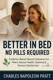 Better in Bed, No Pills Required Better in Bed, No Pills Required