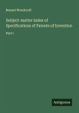 Subject-matter Index of Specifications of Patents of Invention