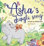 Asha's Jungle Song Asha's Jungle Song