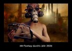 Mit Fantasy durch's Jahr 2026 Fotokalender DIN A3 Mit Fantasy durch's Jahr 2026 Fotokalender DIN A3