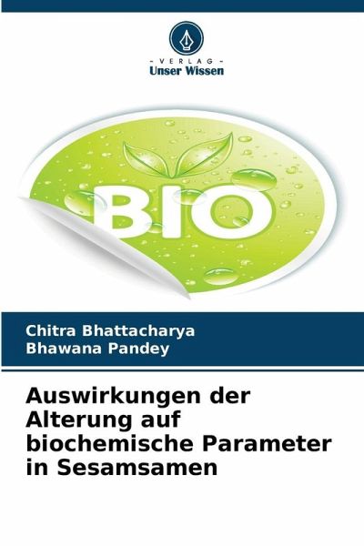 Auswirkungen der Alterung auf biochemische Parameter in Sesamsamen
