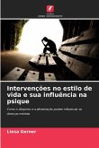 Intervenções no estilo de vida e sua influência na psique