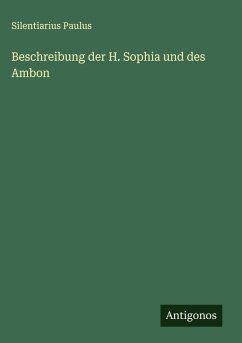 Beschreibung der H. Sophia und des Ambon Cover Beschreibung der H. Sophia und des Ambon