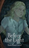 Before the Light (Luna's Diaries, #1) (eBook, ePUB)
