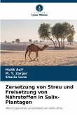 Zersetzung von Streu und Freisetzung von Nährstoffen in Salix-Plantagen