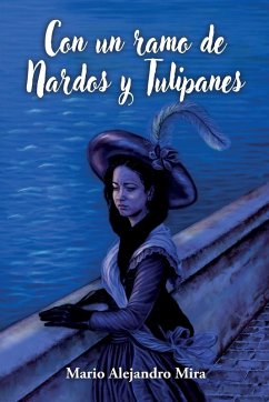 Cover Con un ramo de Nardos y Tulipanes