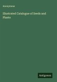Illustrated Catalogue of Seeds and Plants