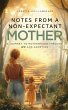 Notes from a Non-Expectant Mother - Bild 1