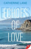 Echoes of Love (eBook, ePUB) Echoes of Love (eBook, ePUB)