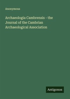 Cover Archaeologia Cambrensis - the Journal of the Cambrian Archaeological Association