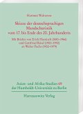 Skizze der deutschsprachigen Mandschuristik vom 17. bis Ende des 20. Jahrhunderts Skizze der deutschsprachigen Mandschuristik vom 17. bis Ende des 20. Jahrhunderts