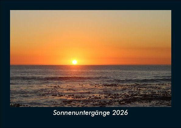 Sonnenuntergänge 2026 Fotokalender DIN A5