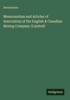 Cover Memorandum and Articles of Association of the English & Canadian Mining Company (Limited)