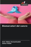 Biomarcatori del cancro Biomarcatori del cancro