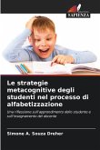 Le strategie metacognitive degli studenti nel processo di alfabetizzazione