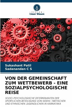 Cover VON DER GEMEINSCHAFT ZUM WETTBEWERB - EINE SOZIALPSYCHOLOGISCHE REISE