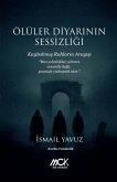 Ölüler Diyarinin Sessizligi Ölüler Diyarinin Sessizligi