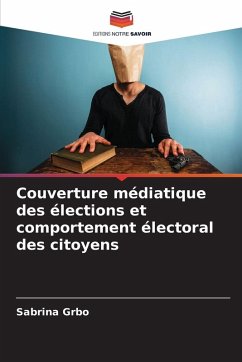 Cover Couverture médiatique des élections et comportement électoral des citoyens