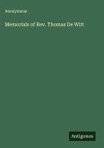 Memorials of Rev. Thomas De Witt
