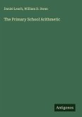 The Primary School Arithmetic The Primary School Arithmetic