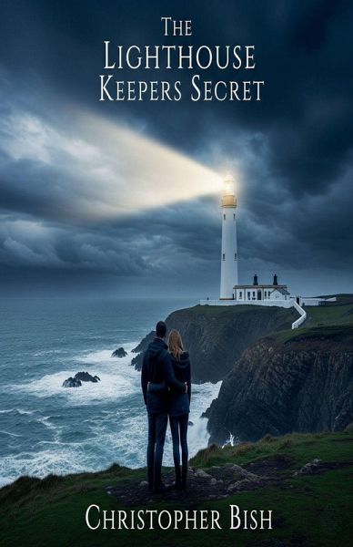 The Lighthouse Keepers Secret The Lighthouse Keepers Secret
