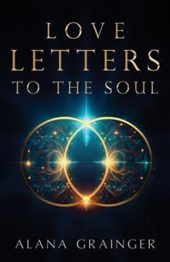Cover Love Letters to the Soul (eBook, ePUB)
