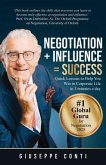 Negotiation + Influence = Success (eBook, ePUB)